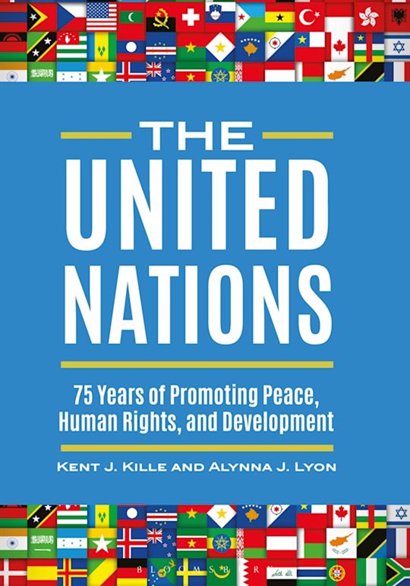 The United Nations: 75 Years of Promoting Peace, Human Rights, and Development/Product Detail/Politics & Government