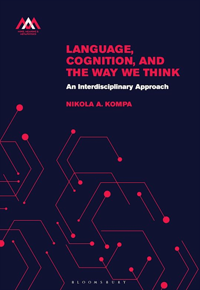 Language, Cognition, and the Way We Think: An Interdisciplinary Approach/Product Detail/Reading