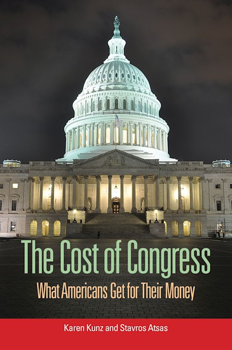 The Cost of Congress: What Americans Get for Their Money/Product Detail/Law