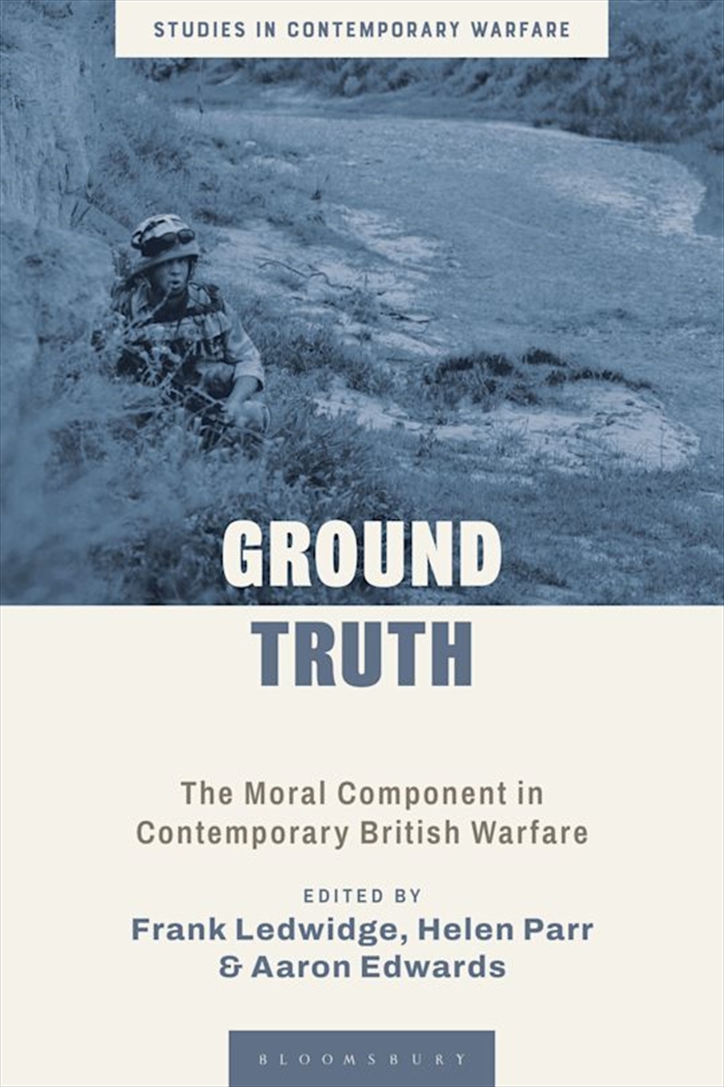 Ground Truth: The Moral Component in Contemporary British Warfare/Product Detail/Adult Books