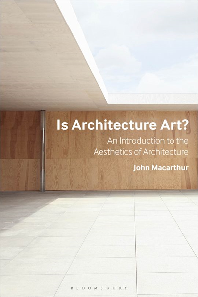 Is Architecture Art?: An Introduction To The Aesthetics Of Architecture/Product Detail/Architecture
