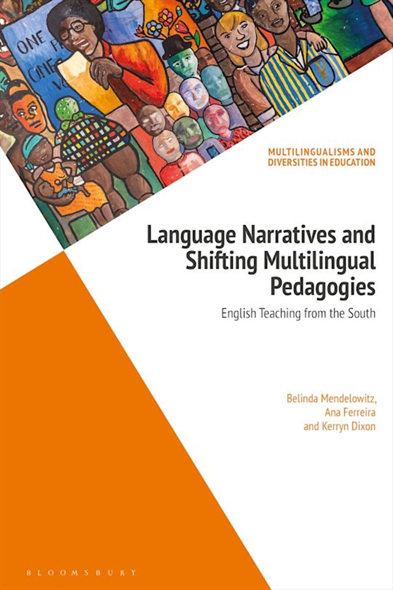 Language Narratives and Shifting Multilingual Pedagogies: English Teaching from the South/Product Detail/Education & Textbooks
