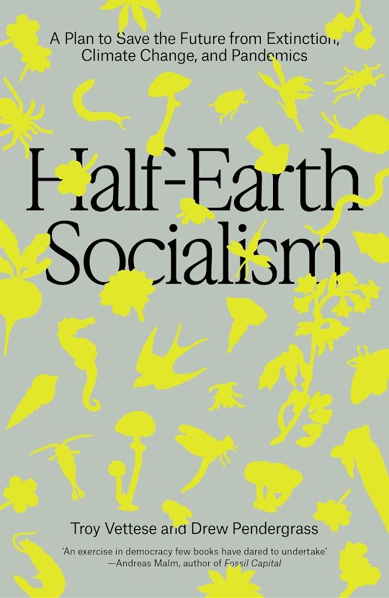 Half-Earth Socialism: A Plan to Save the Future from Extinction, Climate Change and Pandemics/Product Detail/Accounting & Finance