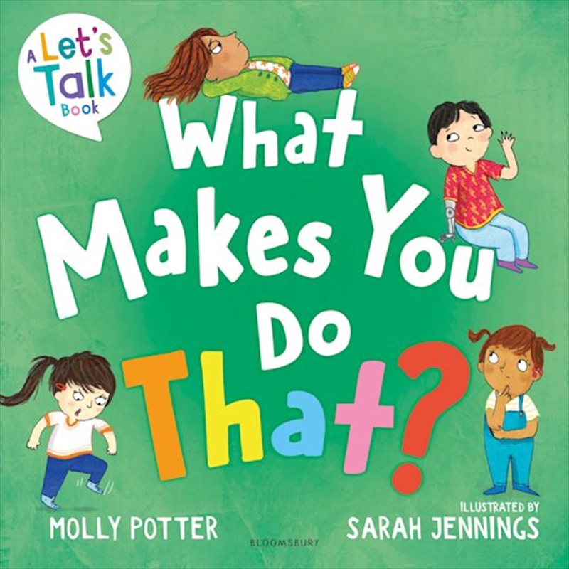 What Makes You Do That?: A Let's Talk picture book to help children understand their behaviour and e/Product Detail/Education & Textbooks