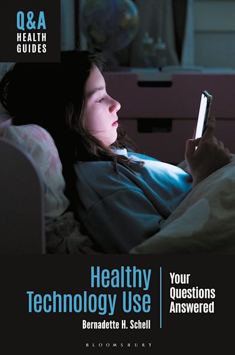 Healthy Technology Use: Your Questions Answered/Product Detail/Technology & Engineering