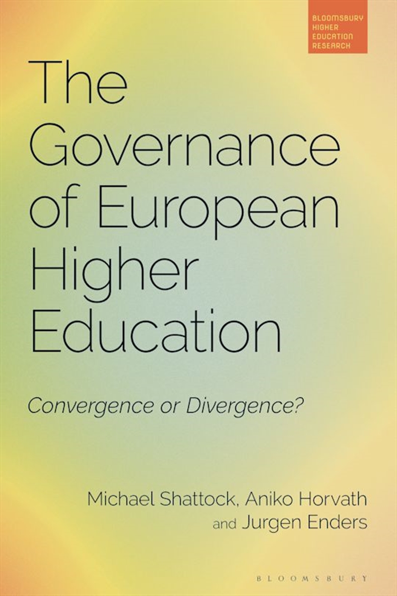 The Governance of European Higher Education: Convergence or Divergence?/Product Detail/Education & Textbooks