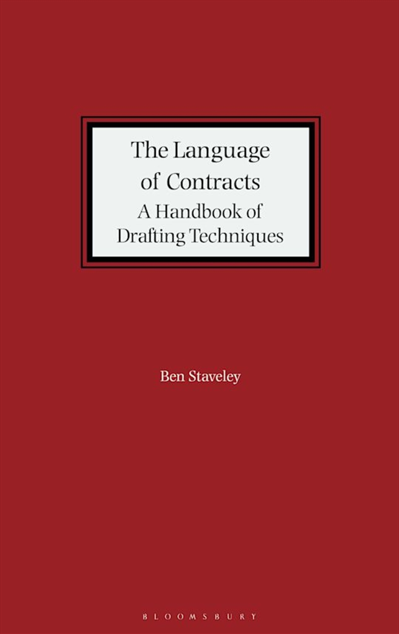 The Language of Contracts: A Handbook of Drafting Techniques/Product Detail/Law