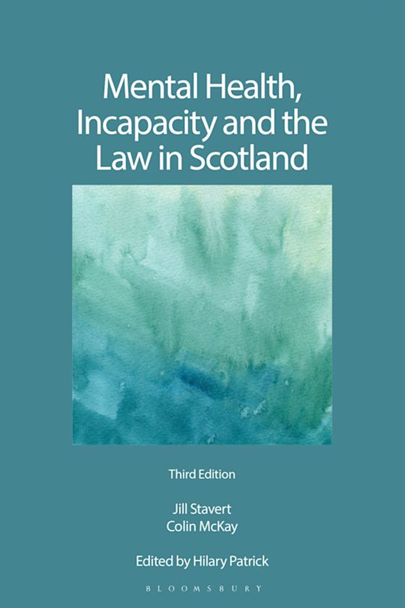 Mental Health, Incapacity and the Law in Scotland:/Product Detail/Law