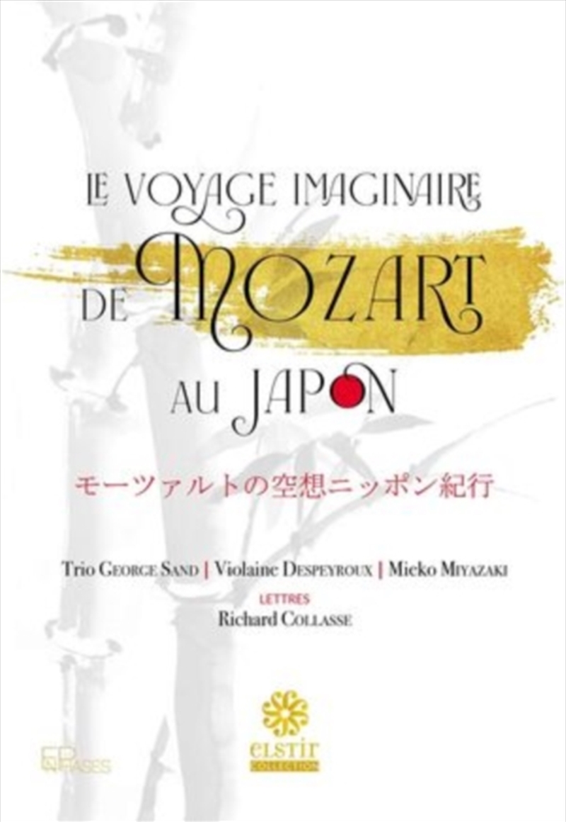 Le Voyage Imaginaire De Mozart Au Japon/Product Detail/Classical