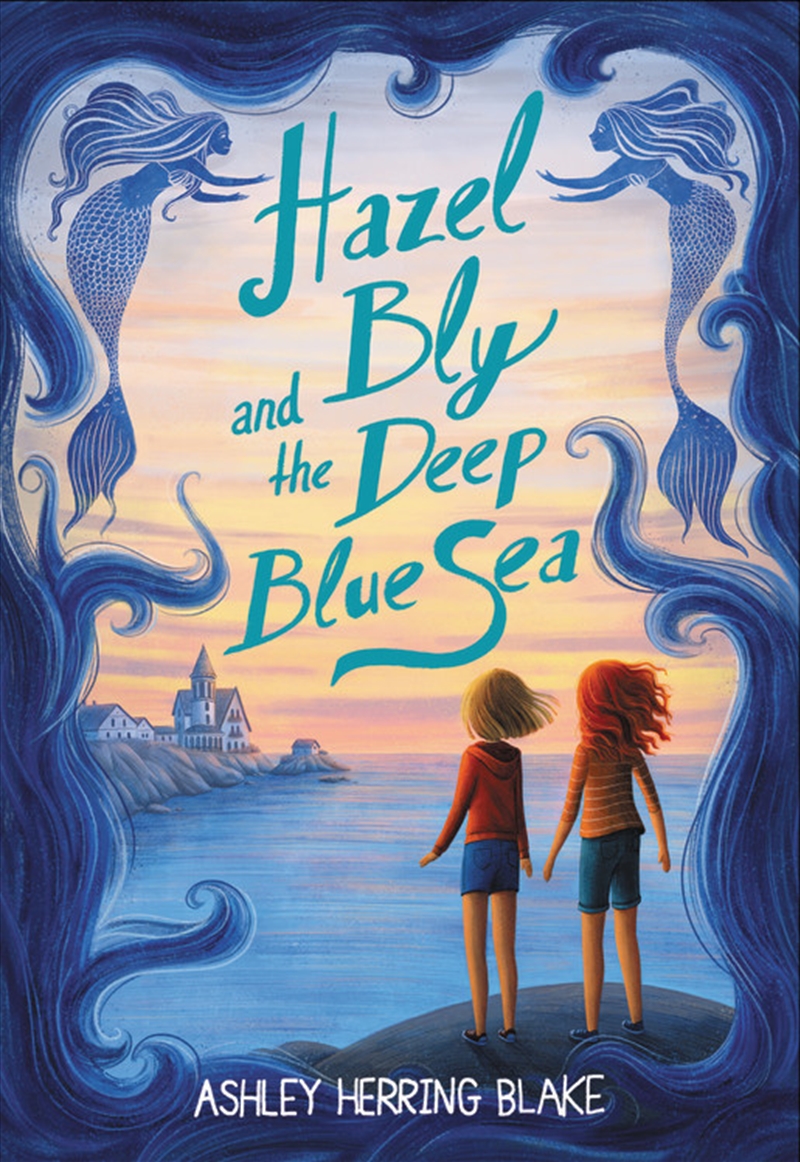 Hazel Bly And The Deep Blue Sea/Product Detail/Childrens Fiction Books