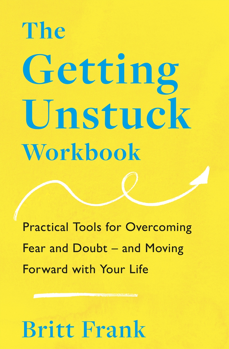 The Getting Unstuck Workbook/Product Detail/Psychology