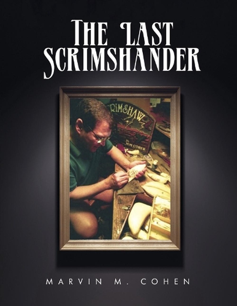 The Last Scrimshander/Product Detail/Art