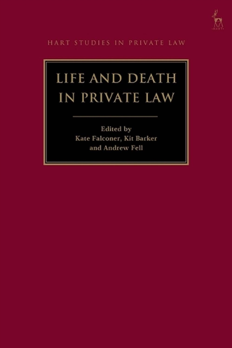 Life and Death in Private Law/Product Detail/Law