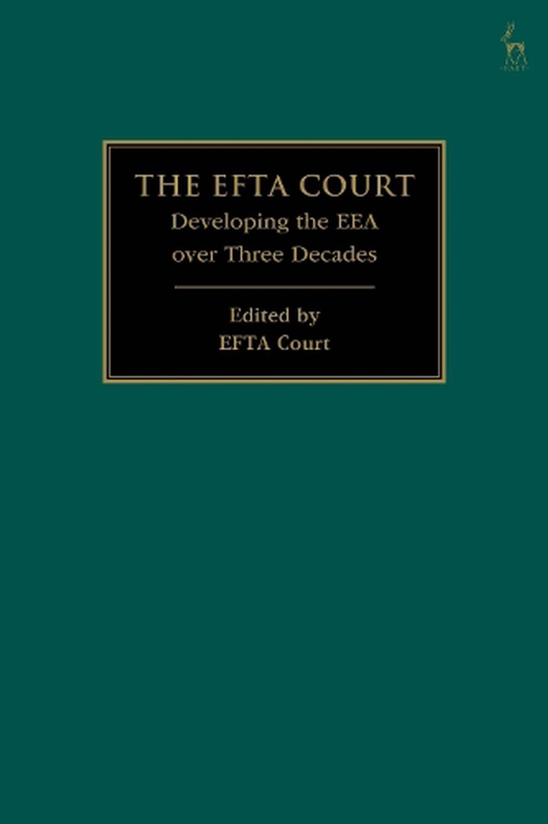 The EFTA Court: Developing the EEA over Three Decades/Product Detail/Law