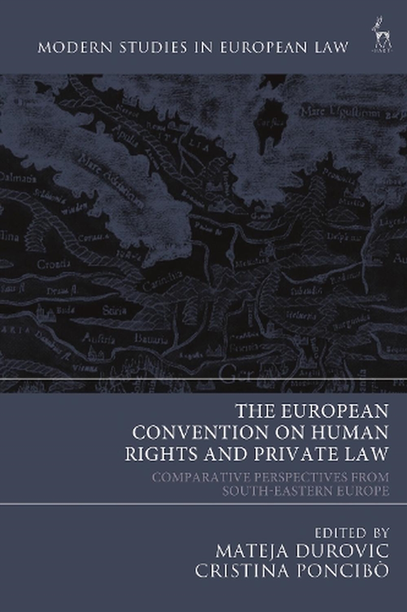The European Convention On Human Rights And Private Law: Comparative Perspectives From South-Eastern/Product Detail/Law