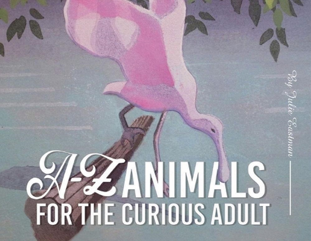 A-Z Animals for the Curious Adult/Product Detail/Animals & Nature