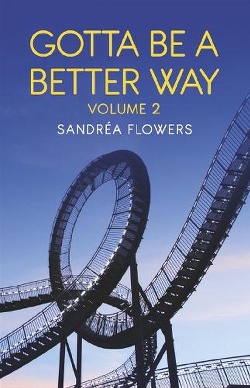 Gotta Be a Better Way Volume 2/Product Detail/Reading