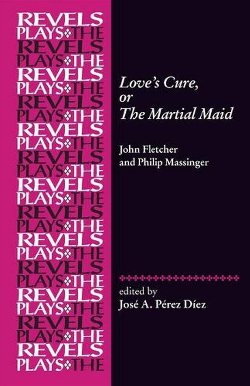 Love'S Cure, Or The Martial Maid/Product Detail/Literature & Poetry