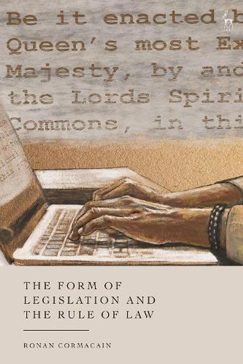 The Form of Legislation and the Rule of Law/Product Detail/Law