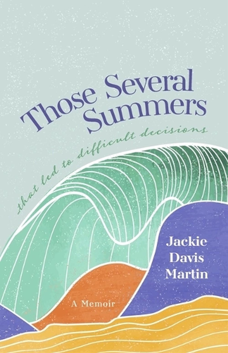 Those Several Summers/Product Detail/Biographies & True Stories