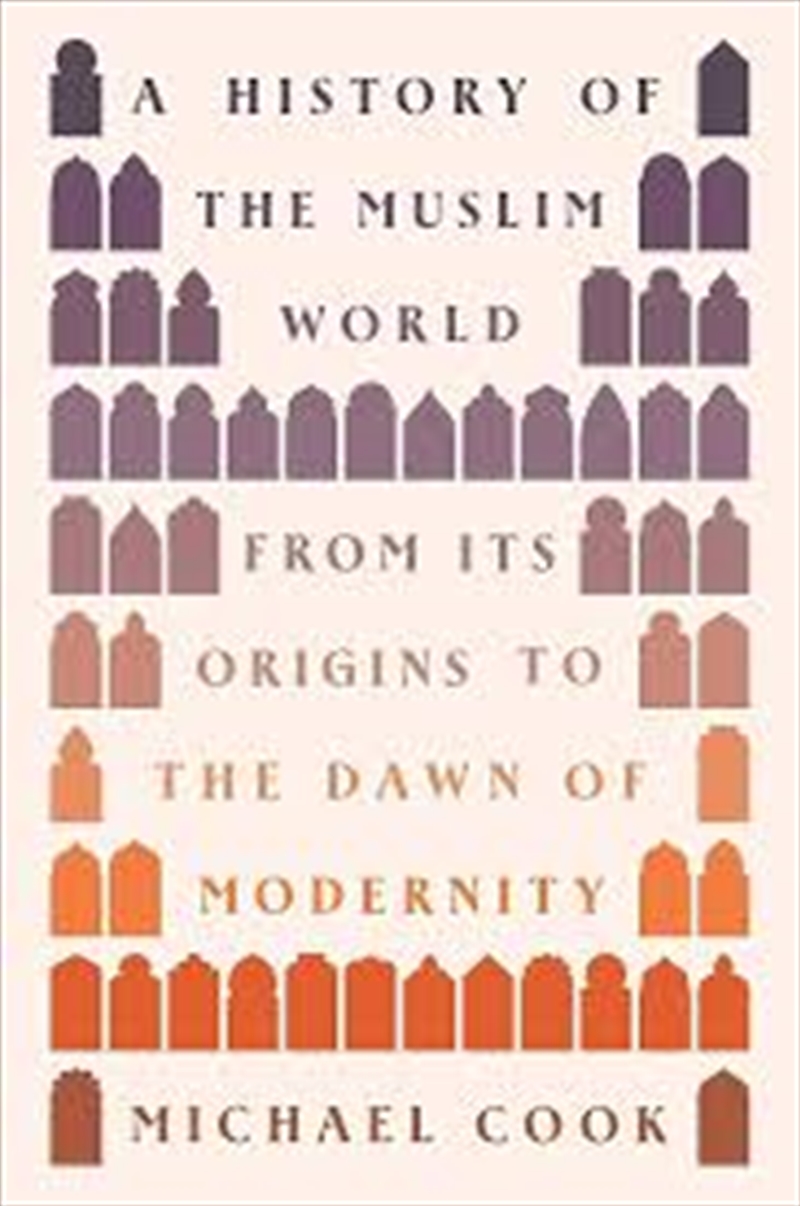 A History of the Muslim World/Product Detail/History