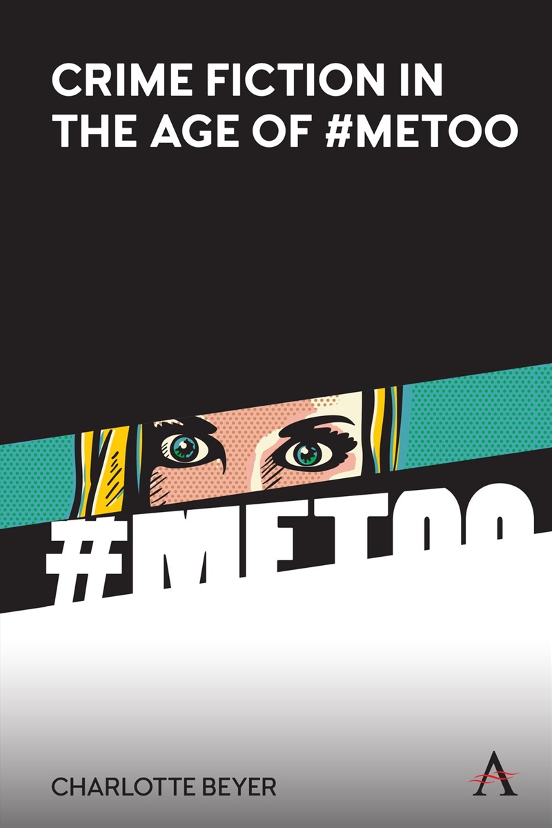 Crime Fiction In The Age Of #Metoo/Product Detail/Literature & Poetry