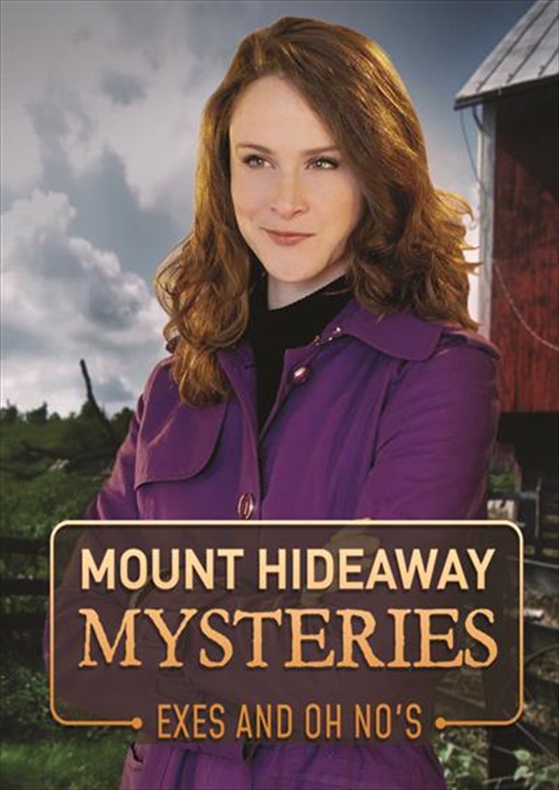 Mount Hideaway Mysteries - Exes And Oh No's  (REGION 1)/Product Detail/Thriller