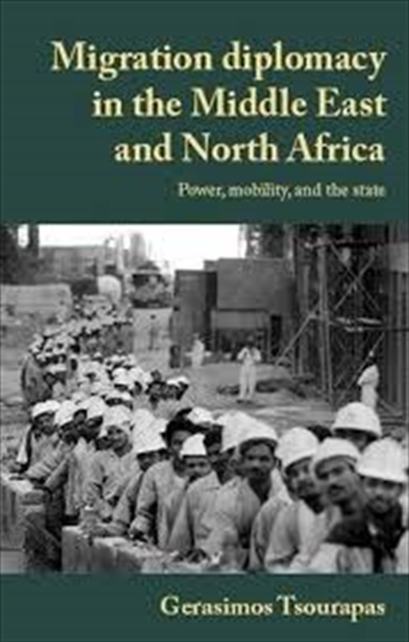 Migration diplomacy in the Middle East and North Africa/Product Detail/Politics & Government