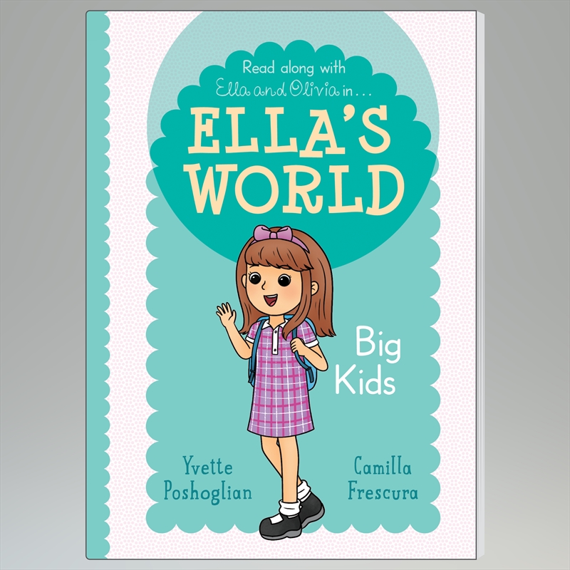 Big Kids (Ella's World #2)/Product Detail/Childrens Fiction Books
