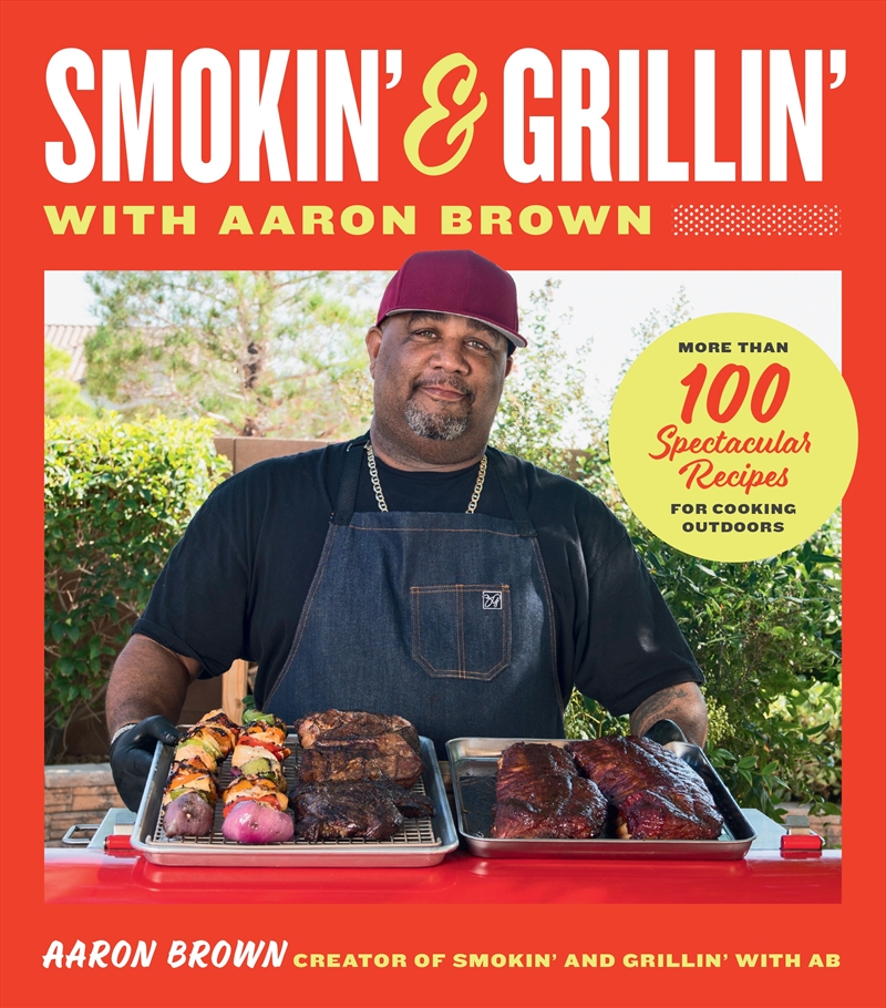 Smokin' and Grillin' with Aaron Brown/Product Detail/Recipes, Food & Drink