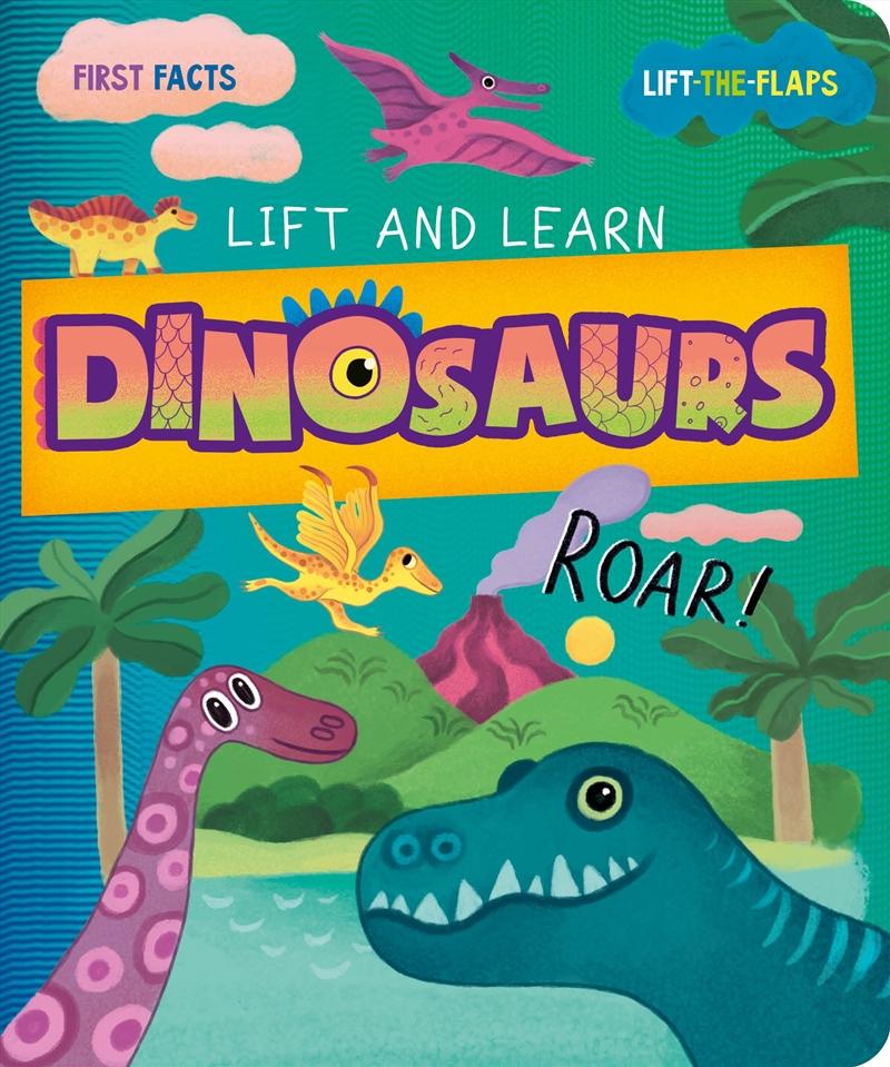 Dinosaurs (My First Lift the Flap)/Product Detail/Early Childhood Fiction Books