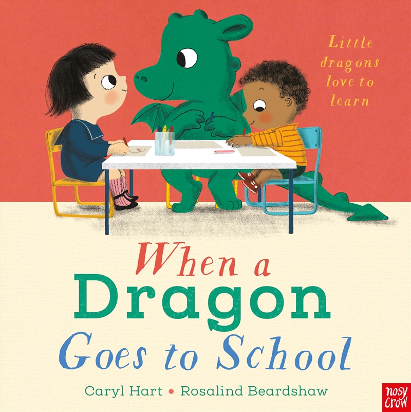 When a Dragon Goes to School/Product Detail/Early Childhood Fiction Books