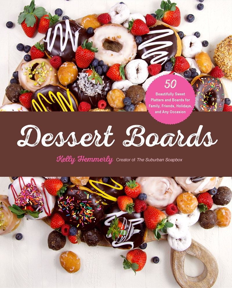 Dessert Boards/Product Detail/Recipes, Food & Drink