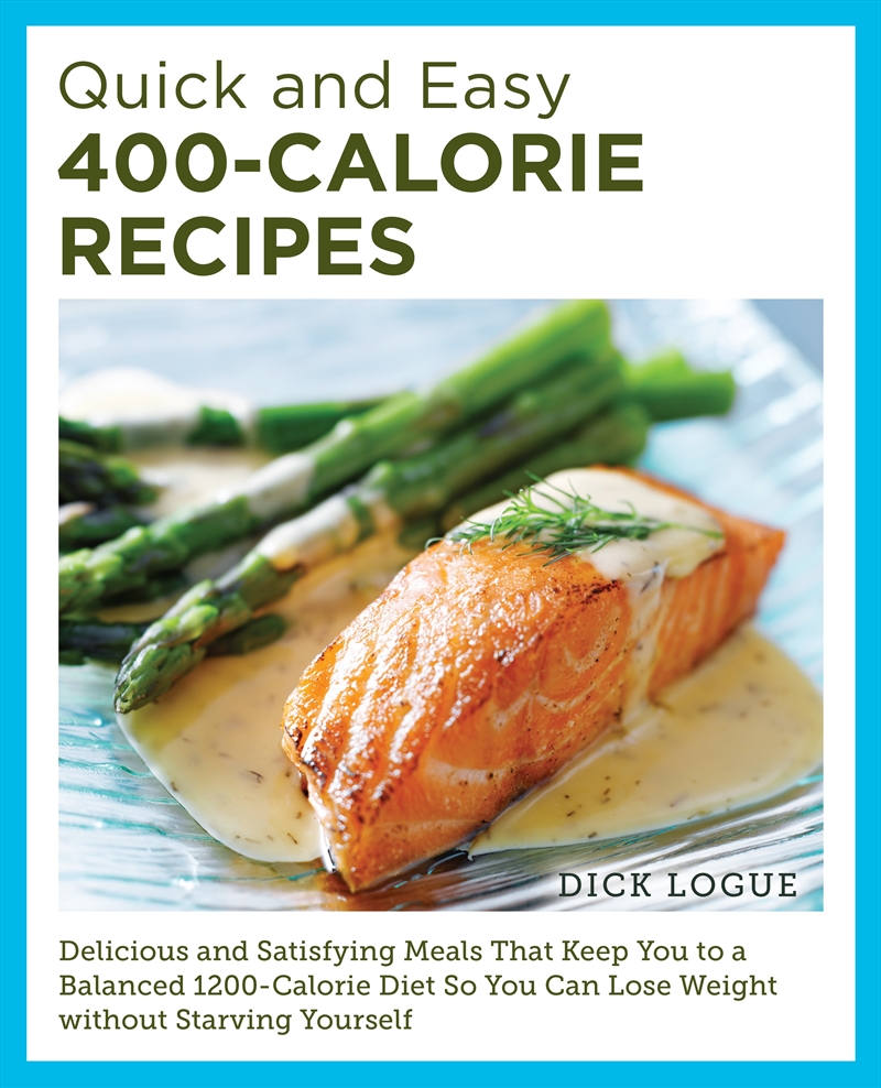400 Calorie Recipes (Quick and Easy)/Product Detail/Recipes, Food & Drink