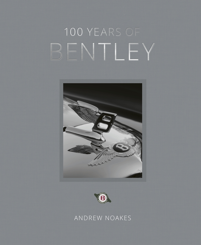 100 Years Of Bentley - Reissue/Product Detail/Sport & Recreation