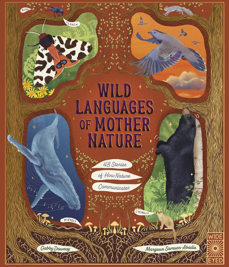 Wild Languages of Mother Nature: 48 Stories of How Nature Communicates/Product Detail/Childrens