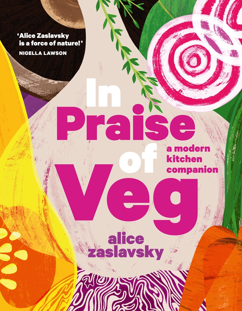 In Praise of Veg/Product Detail/Recipes, Food & Drink