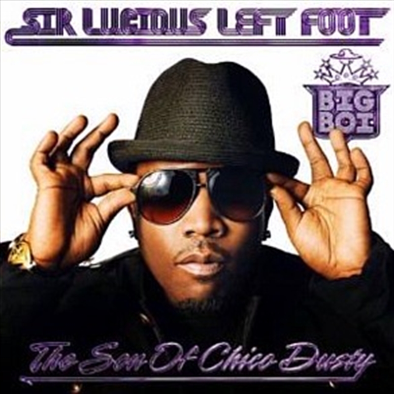 Sir Lucious Left Foot: Son Of Chico Dusty/Product Detail/Hip-Hop