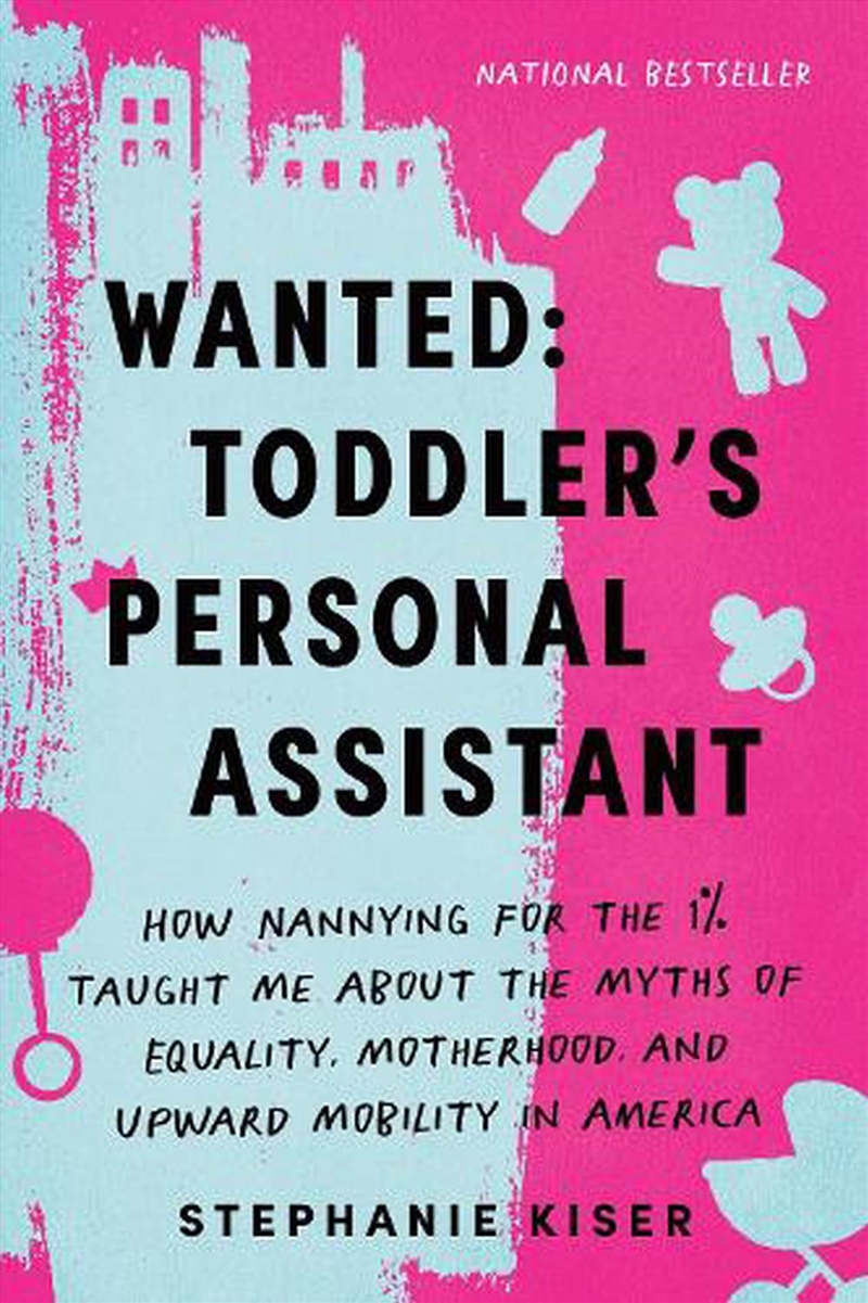 Wanted Toddler's Personal Assistant/Product Detail/Biographies & True Stories