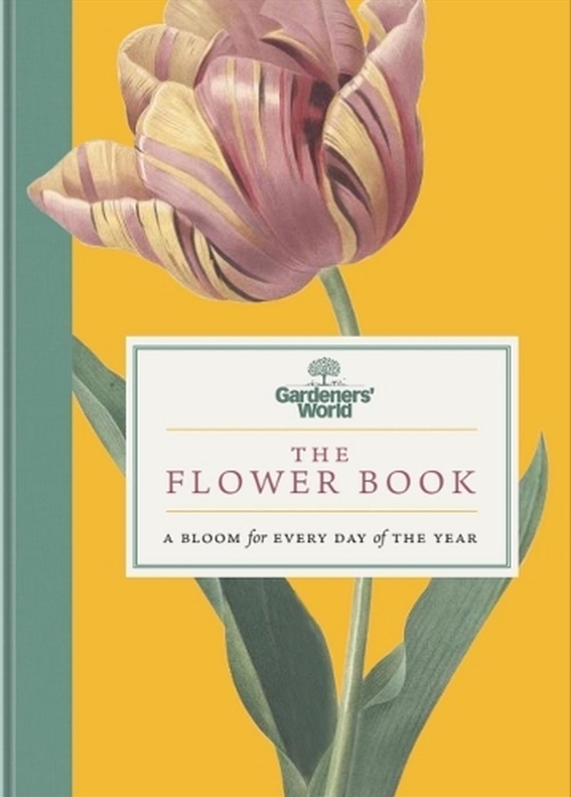 Gardeners' World: The Flower Book/Product Detail/Gardening