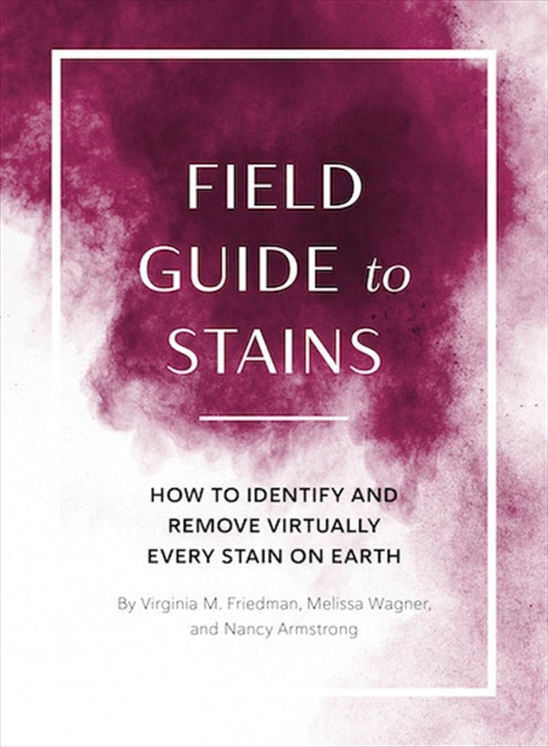 Field Guide To Stains/Product Detail/House and Home Design