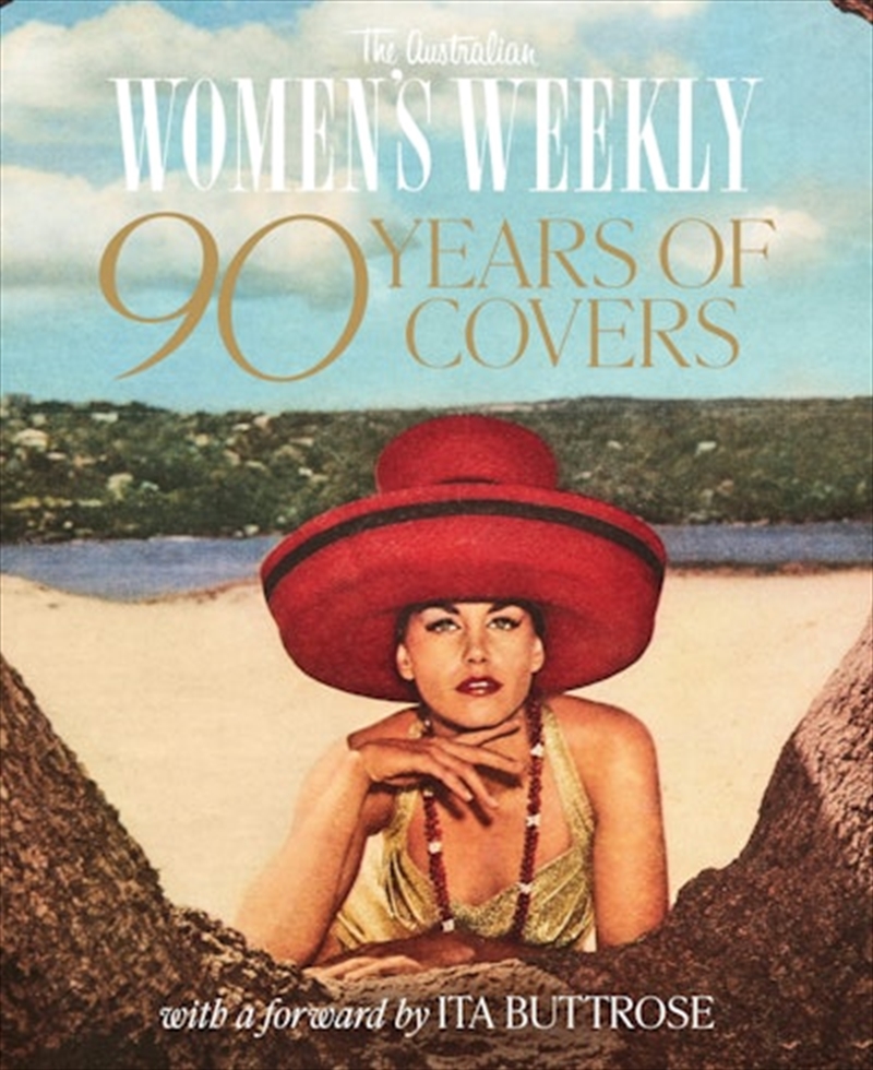 Australian Women's Weekly - Celebrating 90 Years of an Australian Icon/Product Detail/Society & Culture