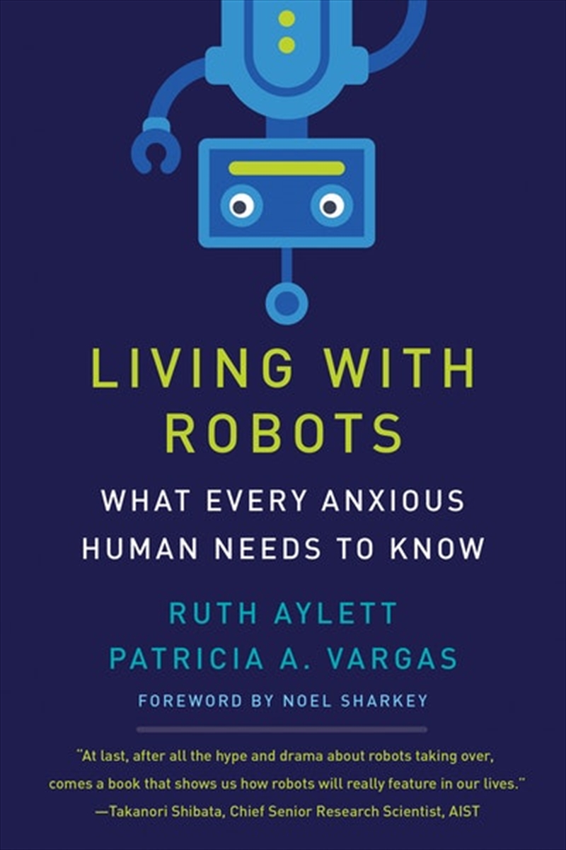 Living With Robots/Product Detail/Technology & Engineering