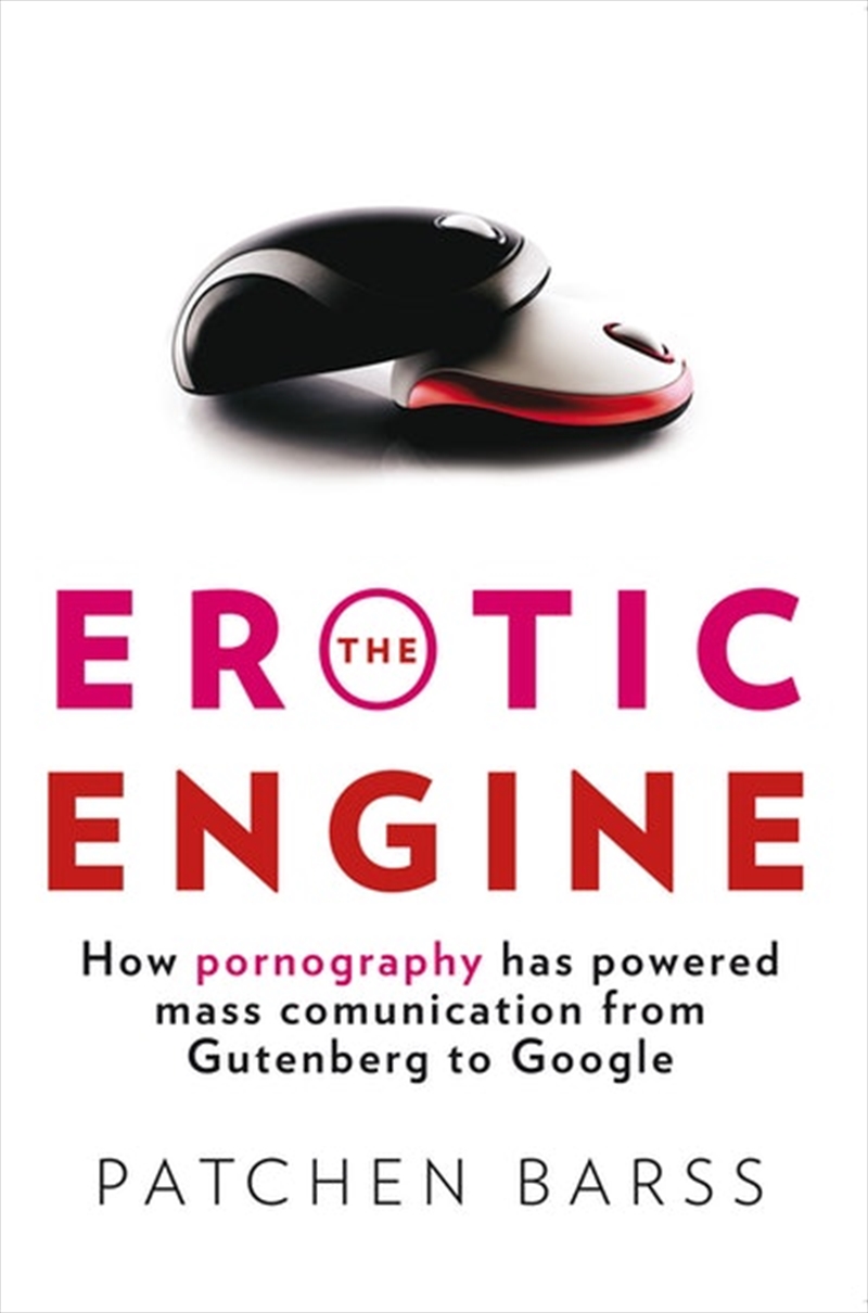Erotic Engine: How Pornography/Product Detail/Education & Textbooks