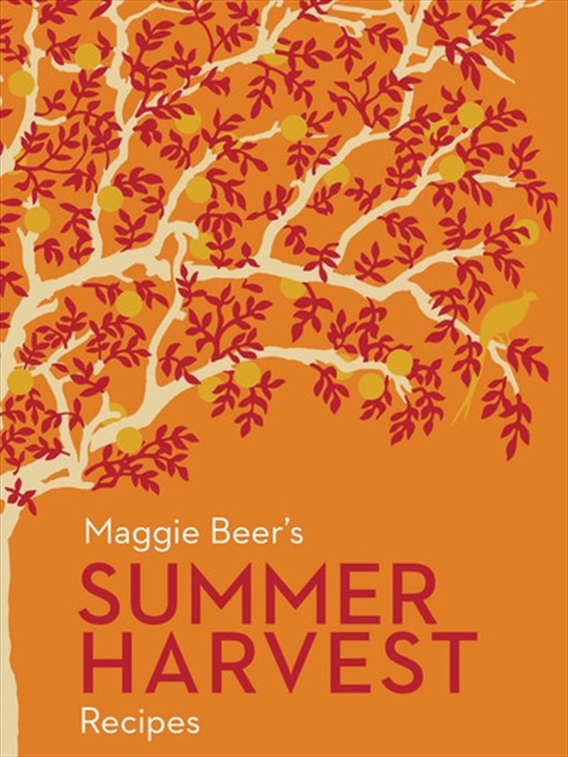 Maggie Beer's Summer Harvest R/Product Detail/Recipes, Food & Drink