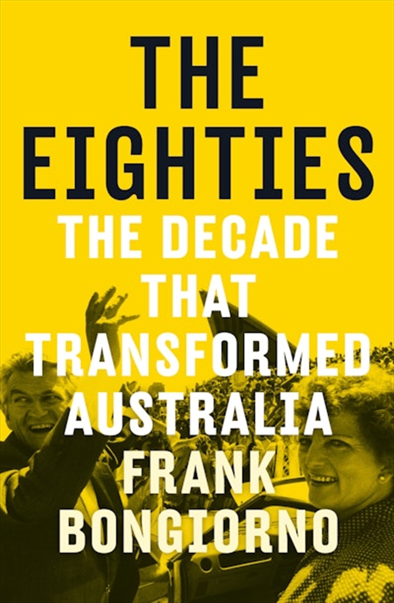 Eighties: The Decade That Tran/Product Detail/Society & Culture