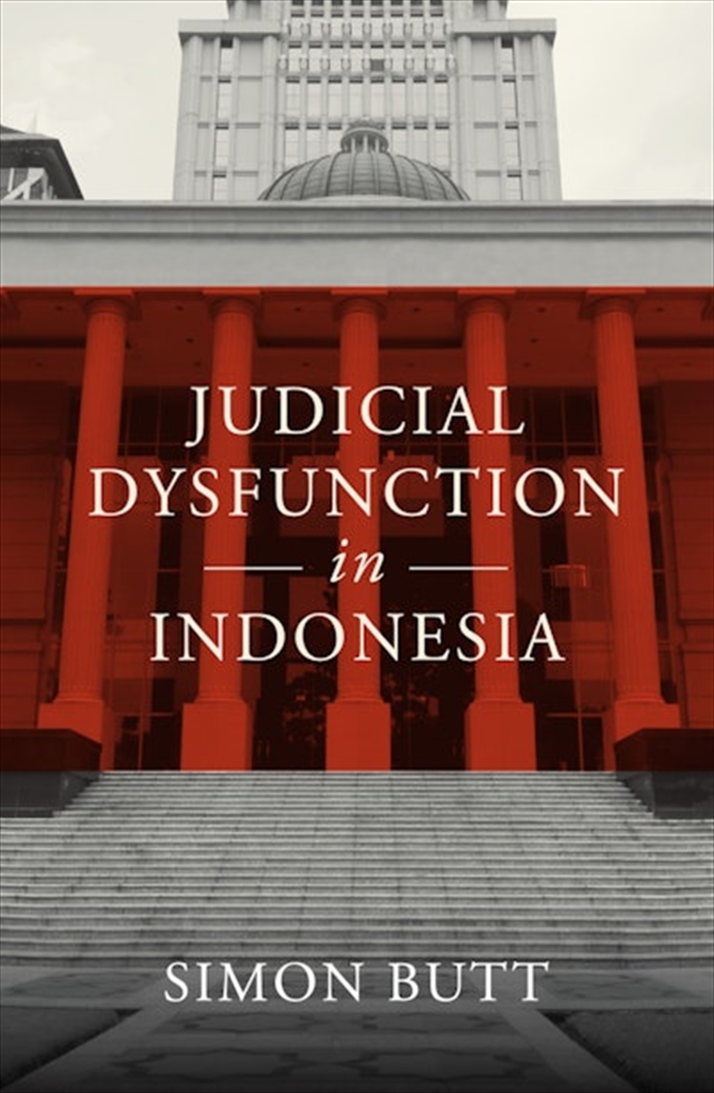 Judicial Dysfunction In Indone/Product Detail/Law
