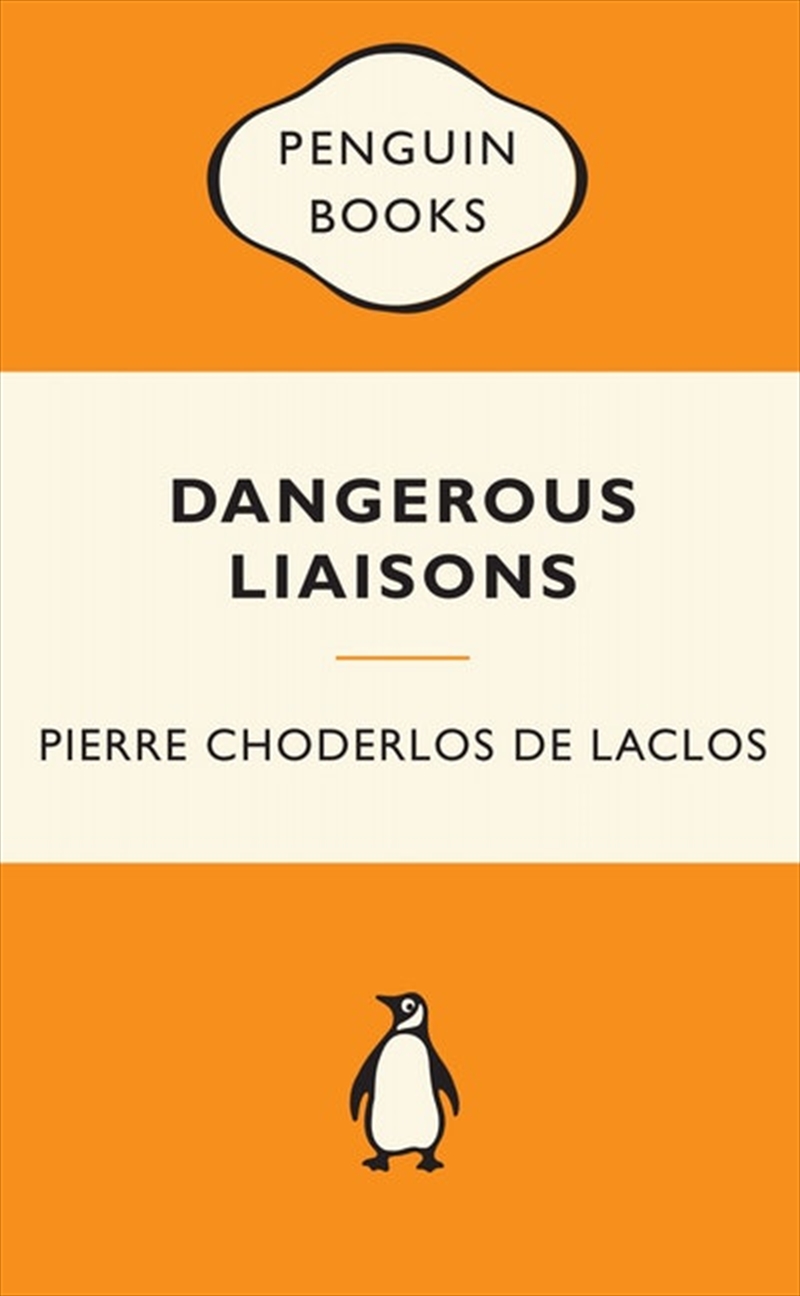 Dangerous Liaisons: Popular Penguins/Product Detail/General Fiction Books