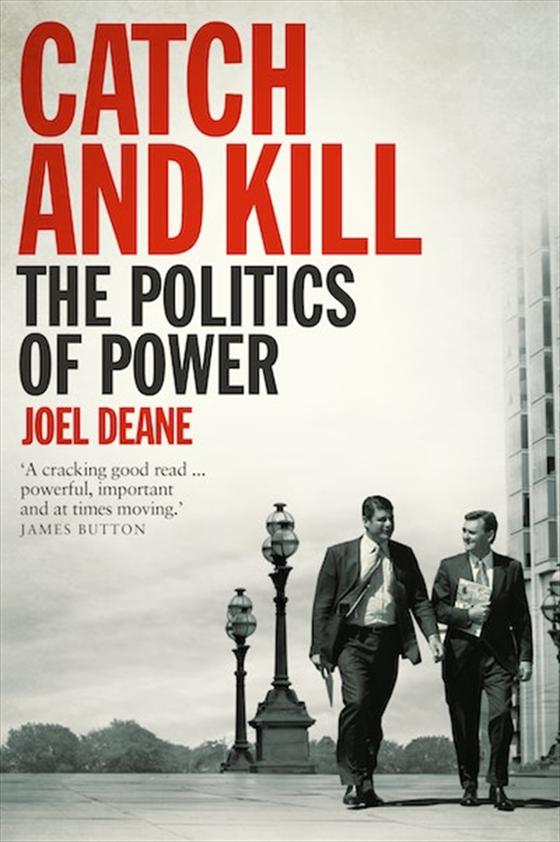 Catch and Kill: The Politics of Power/Product Detail/Politics & Government