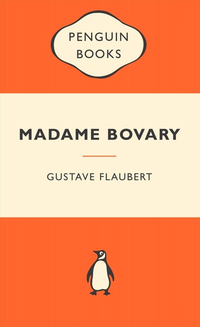 Madame Bovary: Popular Penguins/Product Detail/General Fiction Books